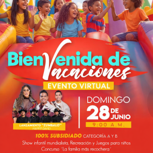 TRANSMISION VIRTUAL BIENVENIDA DE VACACIONES (Virtual)